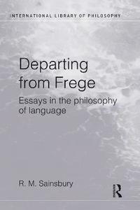 bokomslag Departing from Frege