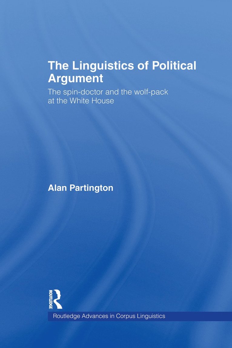 The Linguistics of Political Argument 1