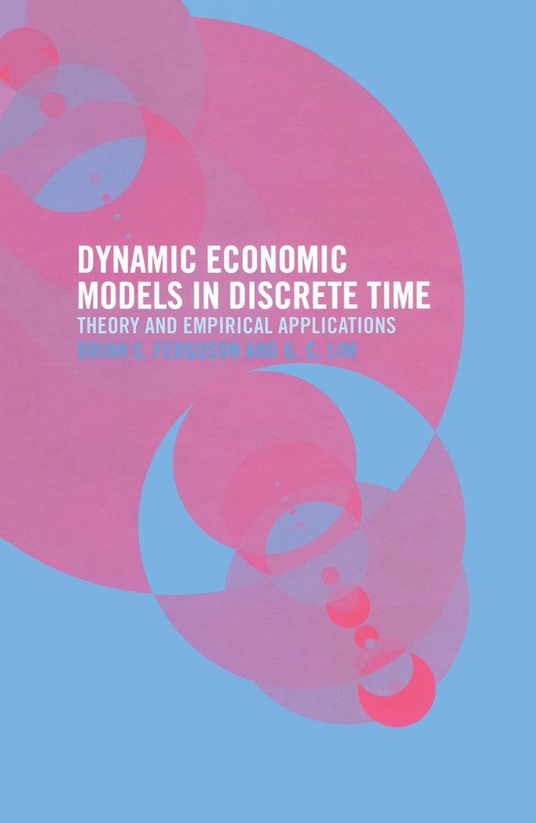 Dynamic Economic Models in Discrete Time 1