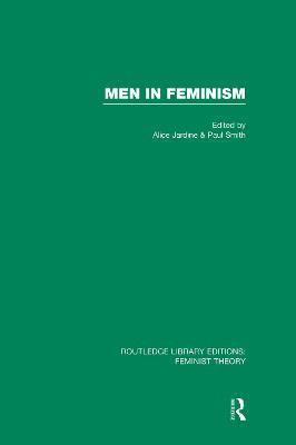 Men in Feminism (RLE Feminist Theory) 1
