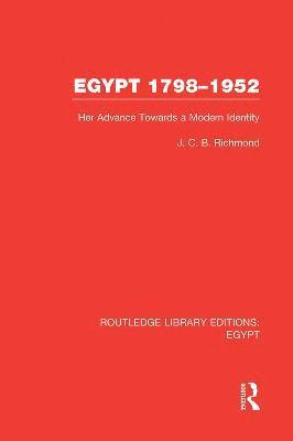 Egypt, 1798-1952 (RLE Egypt) 1