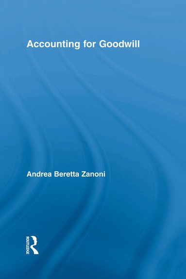 Andrea Beretta Zanoni - Accounting for Goodwill, Häftad