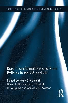 bokomslag Rural Transformations and Rural Policies in the US and UK