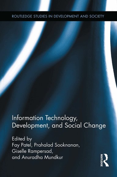 Fay Patel, Prahalad Sooknanan, Giselle Rampersad, Anuradha Mundkur - Information Technology, Development, and Social Change, Häftad