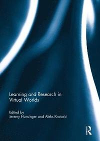 bokomslag Learning and Research in Virtual Worlds