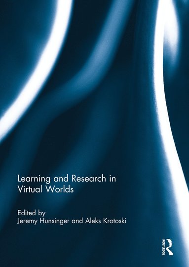 bokomslag Learning and Research in Virtual Worlds