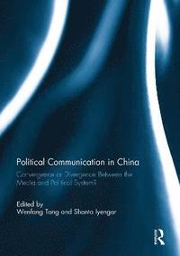 bokomslag Political Communication in China