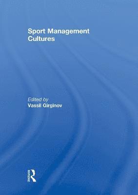 bokomslag Sport Management Cultures