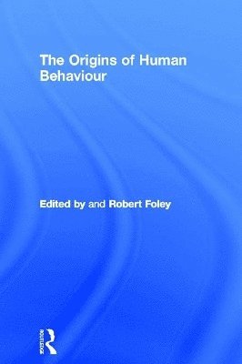 The Origins of Human Behaviour 1