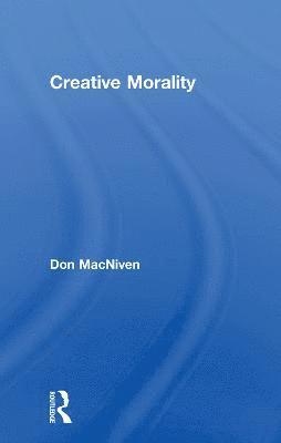 Creative Morality 1