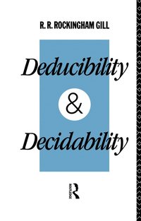 bokomslag Deducibility and Decidability