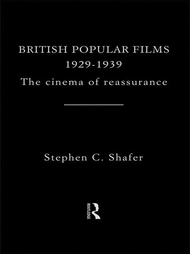 bokomslag British Popular Films 1929-1939