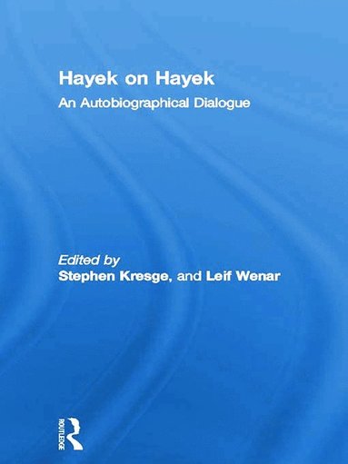 bokomslag Hayek on Hayek