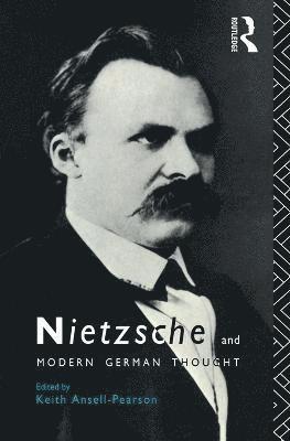 Nietzsche and Modern German Thought 1