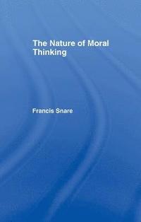 bokomslag The Nature of Moral Thinking