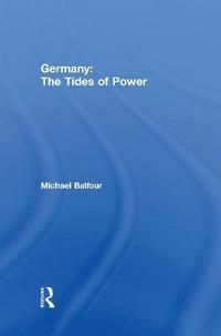 bokomslag Germany - The Tides of Power