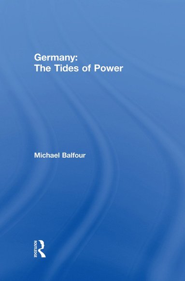 bokomslag Germany - The Tides of Power