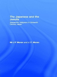 bokomslag The Japanese and the Jesuits