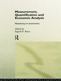 bokomslag Measurement, Quantification and Economic Analysis