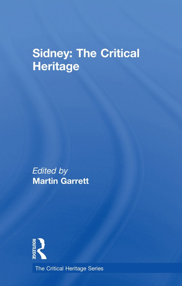 Sidney: The Critical Heritage 1