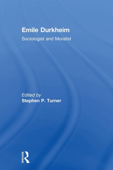 Stephen Turner - Emile Durkheim, Häftad