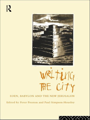 Peter Preston, Paul Simpson-Housley - Writing the City, Häftad