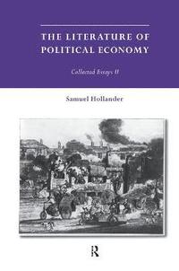 bokomslag The Literature of Political Economy