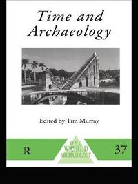 bokomslag Time and Archaeology