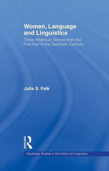 Julia S. Falk - Women, Language and Linguistics, Häftad