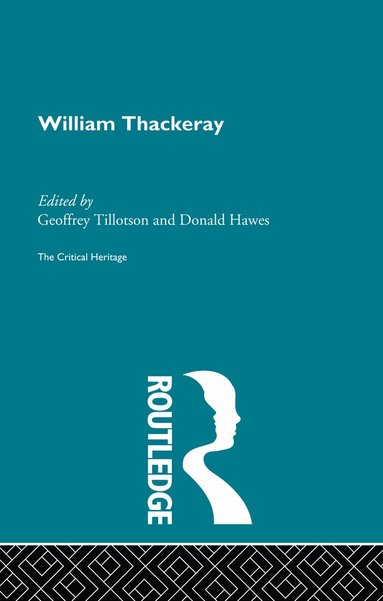 Professor Donald Hawes, Donald Hawes, Geoffrey Tillotson - William Thackeray, Häftad