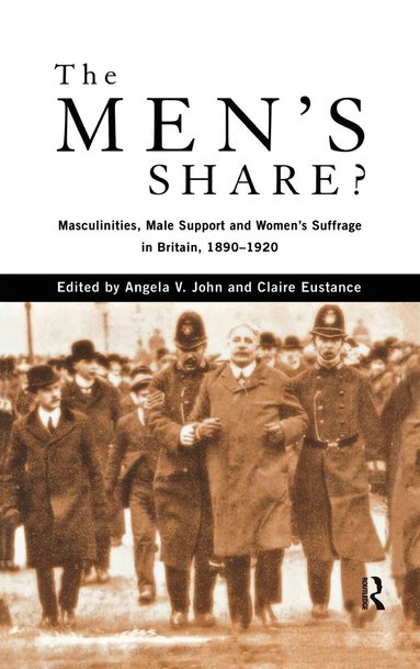 Claire Eustance, Prof Angela V John, Angela V. John - Men's Share?, Häftad