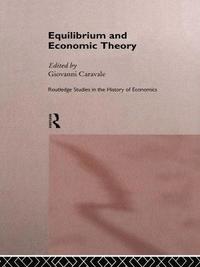 bokomslag Equilibrium and Economic Theory