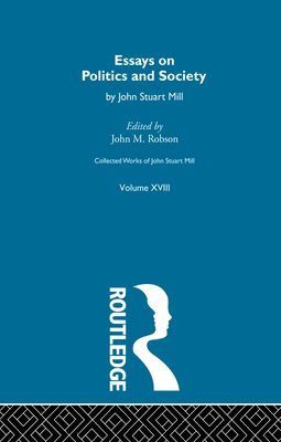 J.M. Robson, J. M. Robson - Collected Works of John Stuart Mill, Häftad