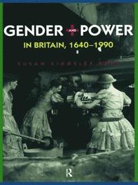 bokomslag Gender and Power in Britain 1640-1990