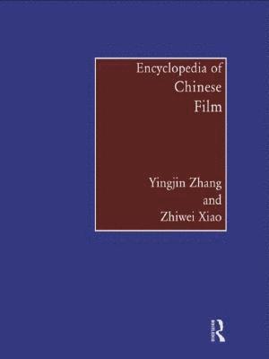 Encyclopedia of Chinese Film 1