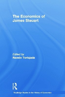 The Economics of James Steuart 1