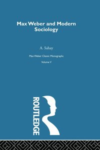 bokomslag Max Weber & Mod Sociology V 5