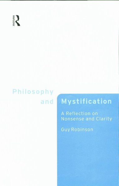 bokomslag Philosophy and Mystification