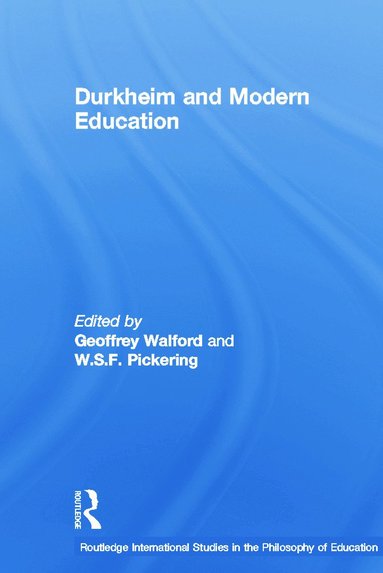 bokomslag Durkheim and Modern Education