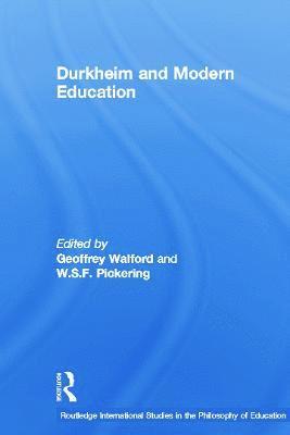 Durkheim and Modern Education 1
