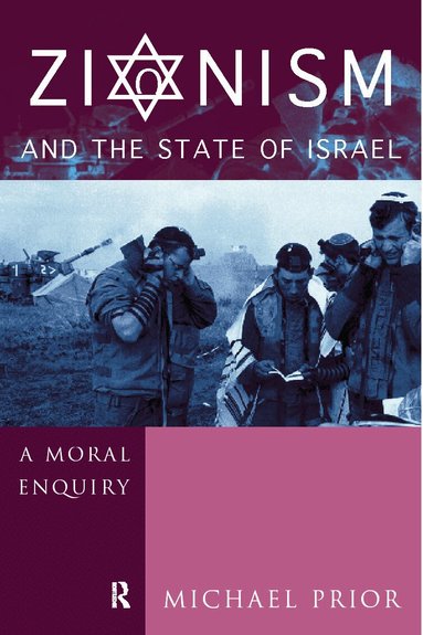 The Rev Michael Prior Cm, Michael Prior - Zionism and the State of Israel, Häftad