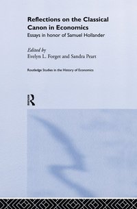 bokomslag Reflections on the Classical Canon in Economics