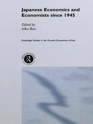 Japanese Economics and Economists since 1945 1