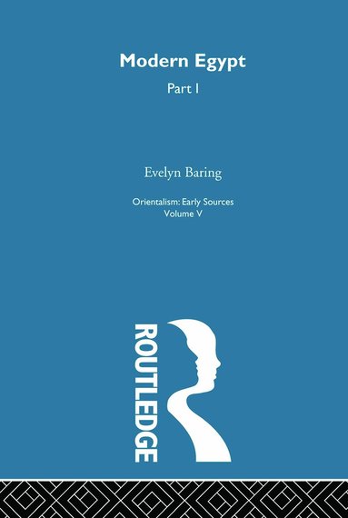 Evelyn Baring - Mod Egypt Pt1:Orientalism V 5, Häftad