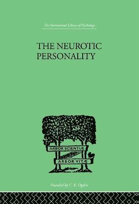 The Neurotic Personality 1