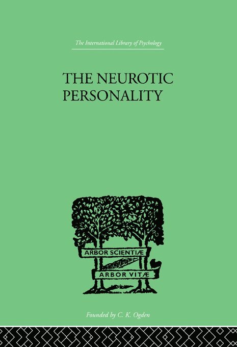 The Neurotic Personality 1