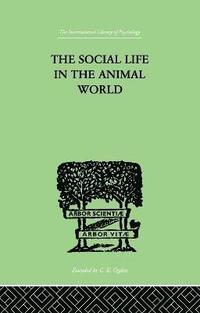 bokomslag The Social Life In The Animal World