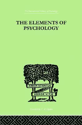 Edward L Thorndike, Edward L. Thorndike - Elements Of Psychology, Häftad