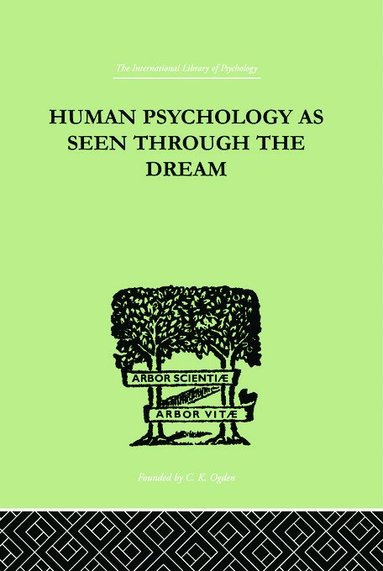 bokomslag Human Psychology As Seen Through The Dream
