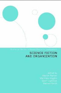 bokomslag Science Fiction and Organization
